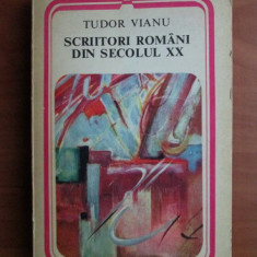 Tudor Vianu - Scriitori romani din secolul XX