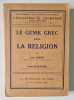 LE GENIE GREC DANS LA RELIGION par LOUIS GERNET et ANDRE BOULANGER , 1932