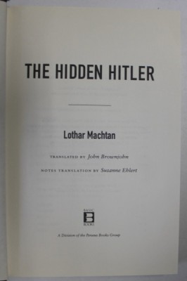 THE HIDDEN HITLER by LOTHAR MACHTAN , 2001 * DEFECT COTOR foto