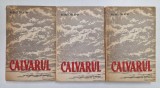 CALVARUL VOL I - III de ALEXEI TOLSTOI , 1961 *MINIMA UZURA