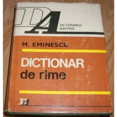 DICTIONAR DE RIME de M. EMINESCU