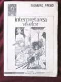 &quot;INTERPRETAREA VISELOR&quot;, Sigmund Freud, 1991