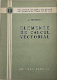 Elemente de calcul vectorial - O. Kreindler