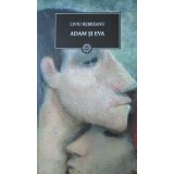Liviu Rebreanu - Adam si Eva