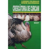 Ludger Feldhaus - Crescatoria de curcani (Editia: 2001)