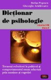Dicţionar de psihologie (Vol. VIII) - Paperback brosat - Gheorghe Arădăvoaice, Ştefan Popescu - Antet Revolution