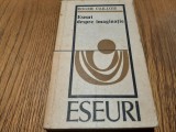 ESEURI DESPRE IMAGINATIE - Roger Caillois - Viorel Grecu (traducere) - Editura Univers, 1975, 402 p., Alta editura