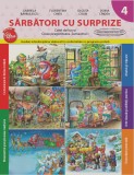 Sărbători cu surprize. Caiet de lucru. Clasa pregătitoare. Semestrul I, Clasa pregatitoare, Auxiliare scolare, Litera