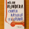 Milan Kundera - Cartea rasului ?i a uitarii