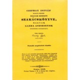 Czifray Istv&aacute;n 'szak&aacute;cs mester' magyar nemzeti szak&aacute;csk&ouml;nyve, magyar gazda aszszonyok sz&uuml;ks&eacute;geihez alkalmaztatva - Czifray Istv&aacute;n