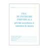 Fisa Instruire Individuala pentru Protectia Muncii A5, 16 File/Carnet - Formular S.S.M, Goldpaper