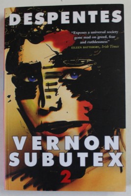 VERNON SUBUTEX 2 by VIRGINIE DESPENTES , 2019 foto