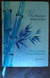 Cumpara ieftin JAMES HARRISON: THE ILLUSTRATED BOOK OF ZEN (POEMS/PAINTINGS/LIVING/MEDITATION)