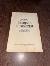 G. A. Gurev - Despre credinta in Dumnezeu. De vorba cu credinciosi si necredinciosi foto
