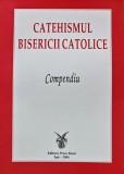 Catehismul Bisericii Catolice Compendiu, Editura Presa Buna, 2006, 223 pagini, stare foarte buna