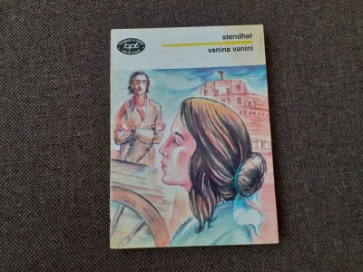 Vanina Vanini : cronici italiene / Stendhal BPT 1472 foto