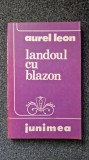 LANDOUL CU BLAZON - Aurel Leon