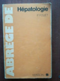 Abrege d&rsquo; hepatologie- P. Fouet