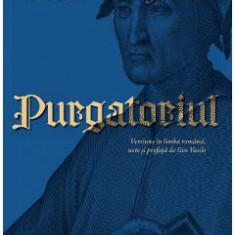 Purgatoriul - Dante Alighieri