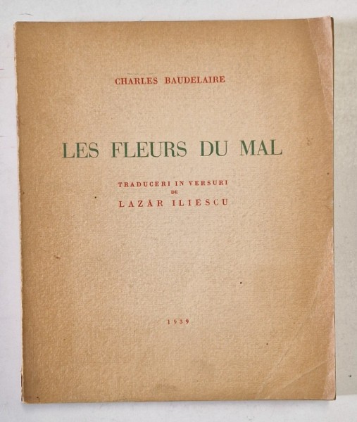 LES FLEURS DU MAL de CHARLES BAUDELAIRE , 1939, exemplar numerotat