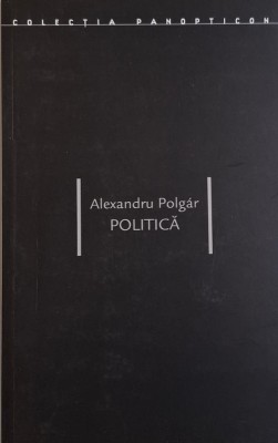 Politica &amp;ndash; Alexandru Polgar foto