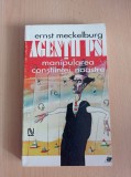 Agentii PSI. Manipularea constiintei noastre - Ernst Meckelburg