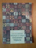 ENCICLOPEDIE MITOLOGIA SI RELIGIA ORIENTULUI MIJLOCIU de JAN KNAPPERT