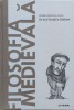 Filosofia Medievala: Al-Farabi la Ockham - Andres Martinez Lorca, Editura Litera, Romana, 2022