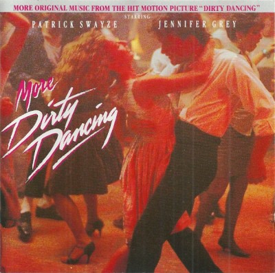 CD - Various &amp;ndash; More Dirty Dancing (More Original Music From The Hit Motion Picture &amp;quot;Dirty Dancing&amp;quot;), Album 1CD-Set 1988, Made in Austria. foto