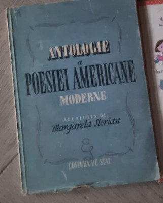Margareta Sterian - Antologie a Poesiei Americane Moderne foto