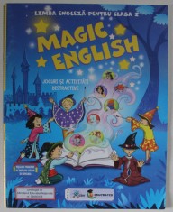 MAGIC ENGLISH , LIMBA ENGLEZA PENTRU CLASA I , JOCURI SI ACTIVITATI DISTRACTIVE , ANII &amp;#039;2000 foto