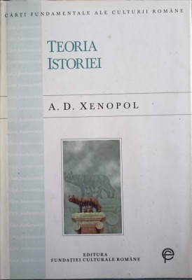 TEORIA ISTORIE-A.D. XENOPOL-223754 foto