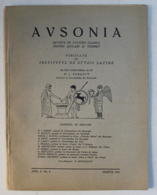 AVSONIA - REVISTA DE CULTURA CLASICA PENTRU SCOLARI SI TINERET , ANUL II , NR. 2 - MARTIE 1941 foto