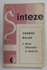 MICA FILOSOFIE A MUZICII de GEORGE BALAN , 1975 foto