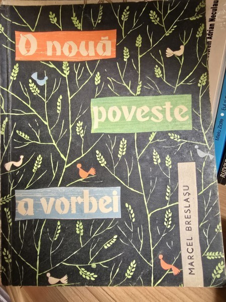 O noua poveste a vorbei - Marcel Breslasu