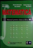 MATEMATICA MANUAL PENTRU CLASA A XII-A (M1)-DORIN ANDRICA SI COLAB.-344853