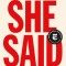 She Said: Breaking the Sexual Harassment Story That Helped Ignite a Movement