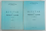 RETETAR DE PREPARATE CULINARE VOLUMELE I si II de VASILE POPESCU ... MARIA PAPUC , 1974