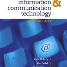 Information and Communication Technology | Chris Whitman, Ken Corish , Colin McCarty