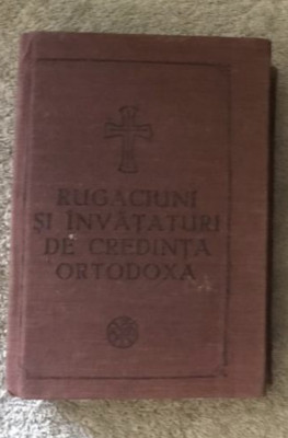 Rugaciuni si invataturi de credinta ortodoxa / Epifanie, ep. Buzaului 1987 foto