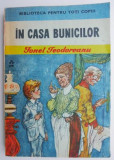 In casa bunicilor &ndash; Ionel Teodoreanu (patata)