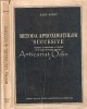 Metoda Aproximatiilor Succesive - Radu Agent, Statica, Constructii, 1955, 335 pagini
