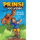 Prinsi intr-un joc video. Atacul invizibil. Volumul 2 - Mugur Butuza , Dustin Brady