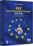 P A S. Guvernarea integrarii europene 2021-2025 - Universul Juridic