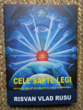CELE SAPTE LEGI &ndash; APLICATII HOLISTICE PENTRU O VIATA ARMONIOASA - RISVAN VLAD RUSU