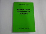PSIHOLOGIA FIABILITATII UMANE - GHEORGHE IOSIF
