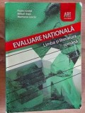 Evaluare Nationala: Limba si literatura romana- Florin Ionita, Mihail Stan