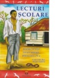 Lecturi scolare - Antologie de texte literare auxiliare pentru clasa a VI-a