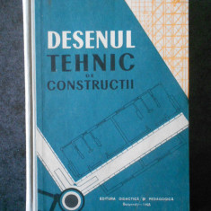 ING. COLIU A. - DESENUL TEHNIC DE CONSTRUCTII (1963, editie cartonata)
