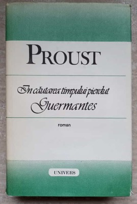 IN CAUTAREA TIMPULUI PIERDUT. GUERMANTES-MARCEL PROUST-188984 foto